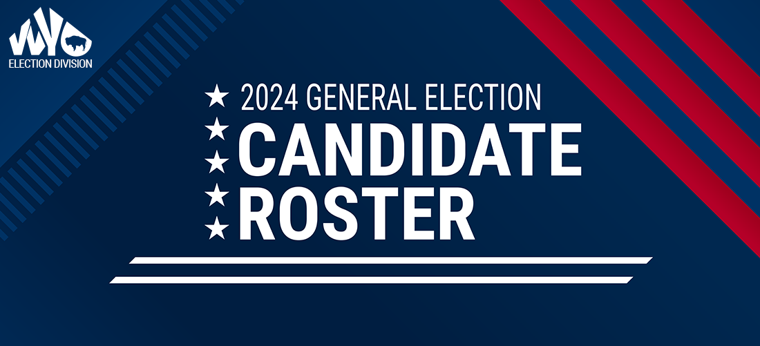 2024 General Election Candidate Roster